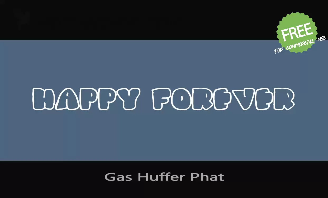 「Gas-Huffer-Phat」字体效果图