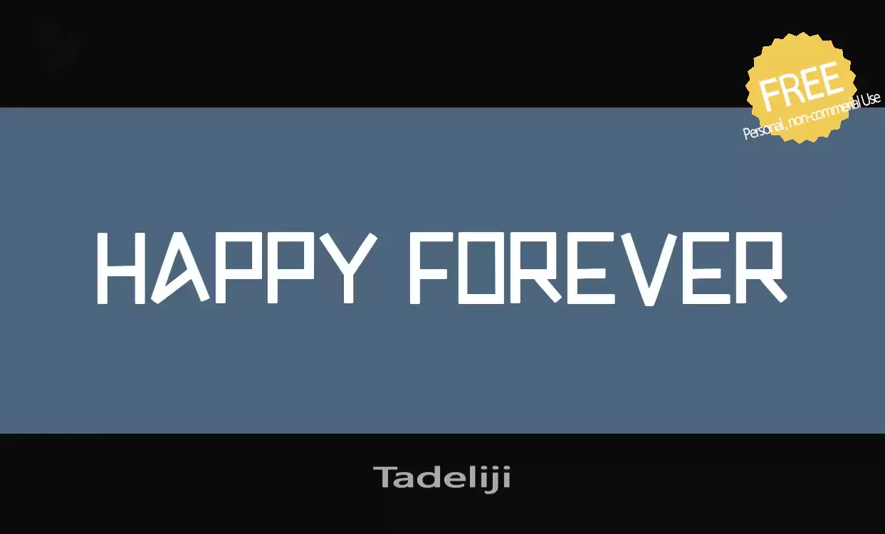 「Tadeliji」字体效果图
