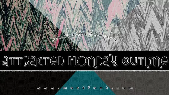 Typographic Design of Attracted-Monday-Outline