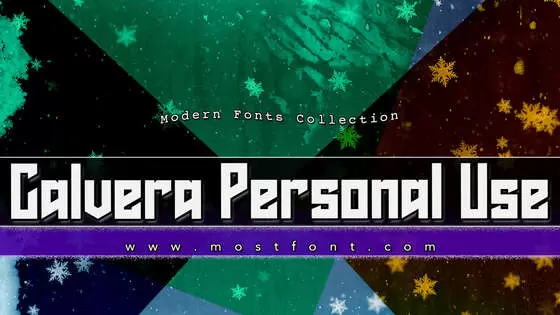 「Calvera-Personal-Use」字体排版样式