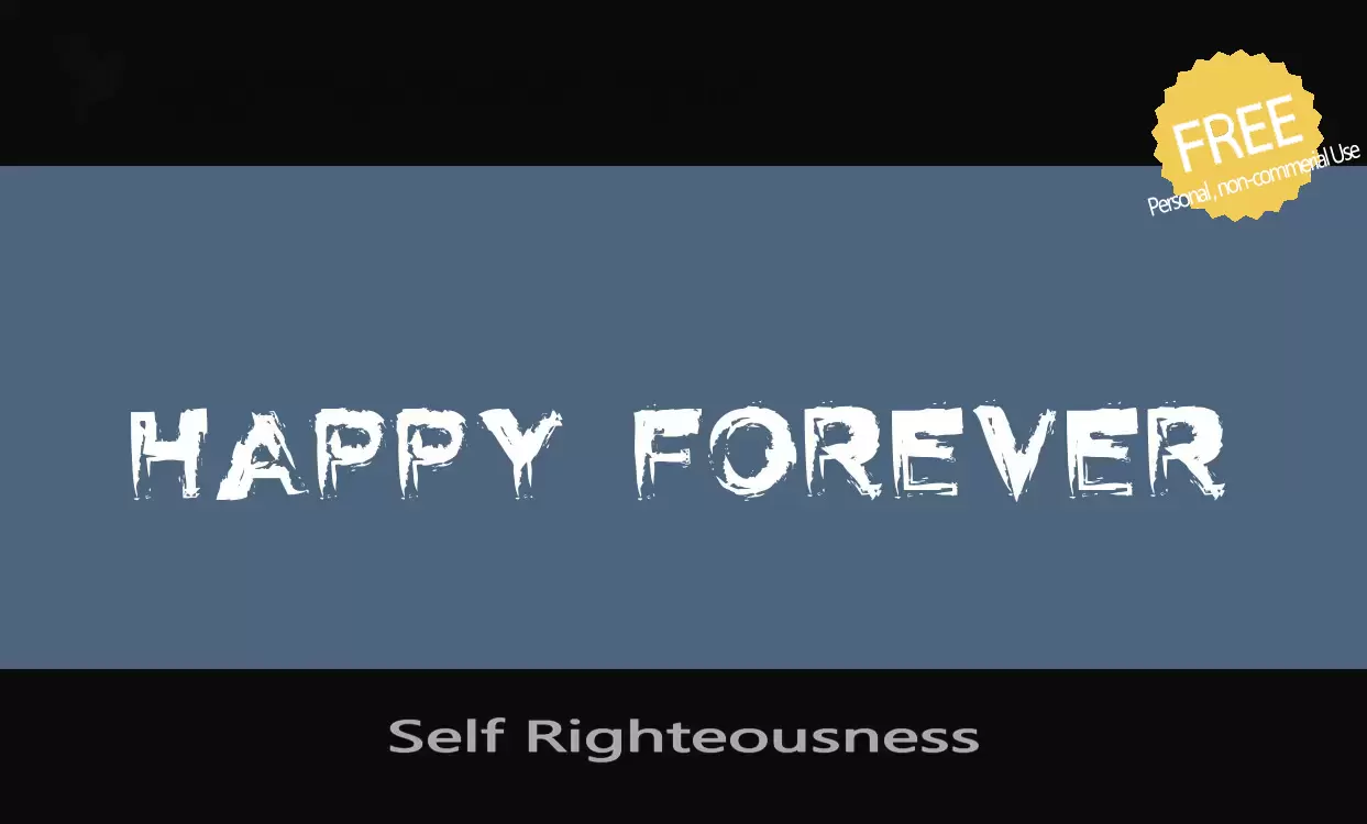 「Self-Righteousness」字体效果图