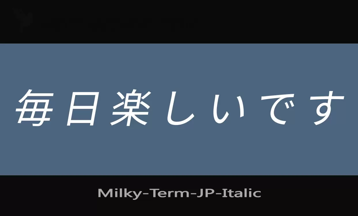 「Milky-Term-JP」字体效果图