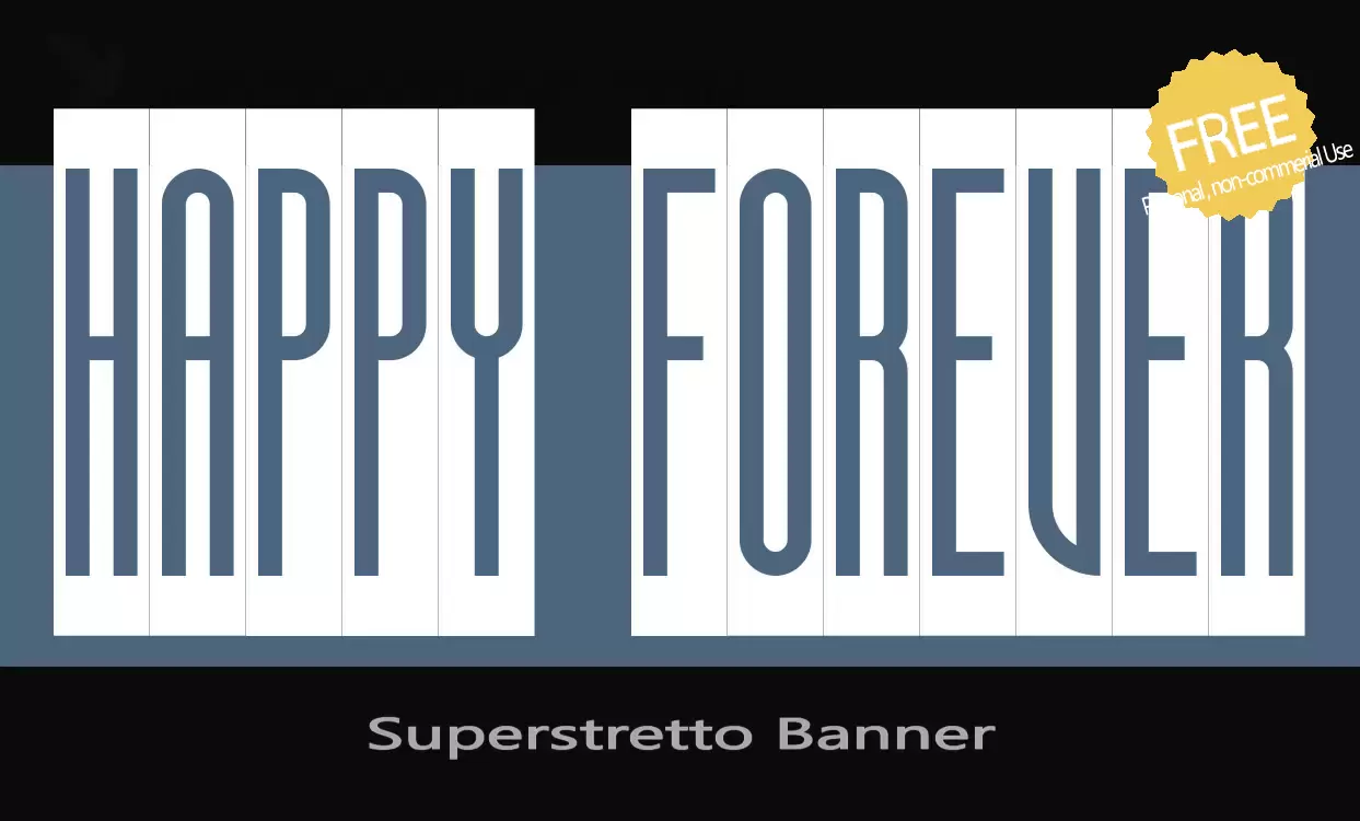 「Superstretto-Banner」字体效果图