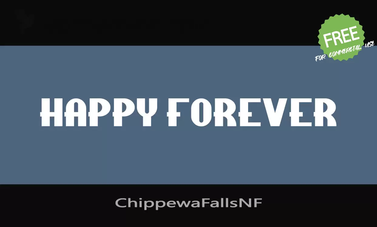 「ChippewaFallsNF」字体效果图