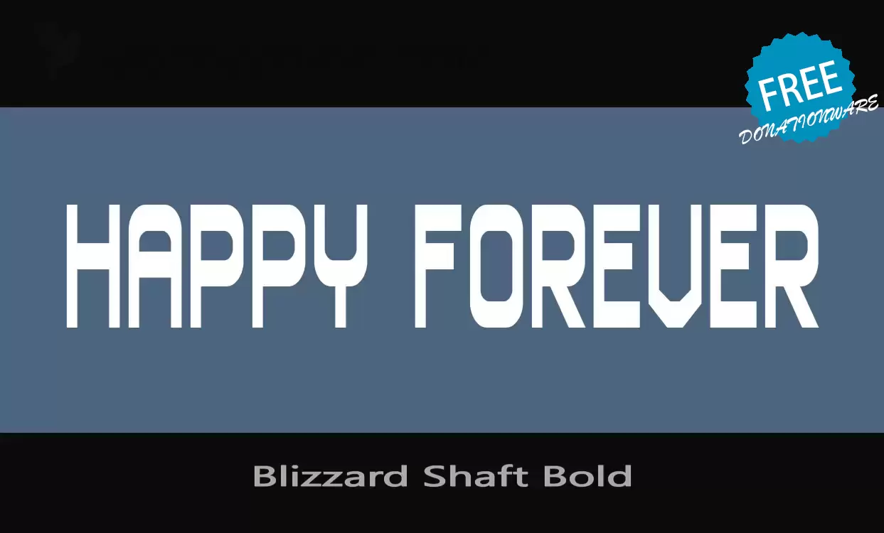 「Blizzard-Shaft-Bold」字体效果图