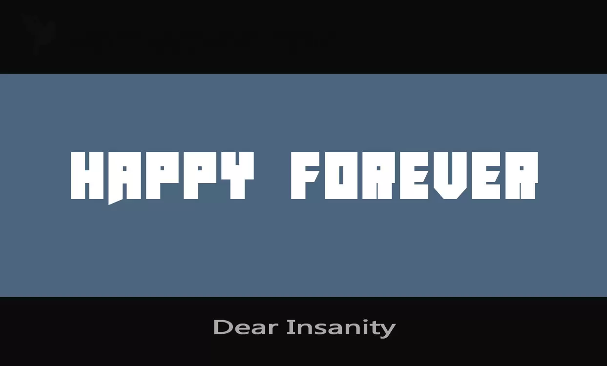 「Dear-Insanity」字体效果图