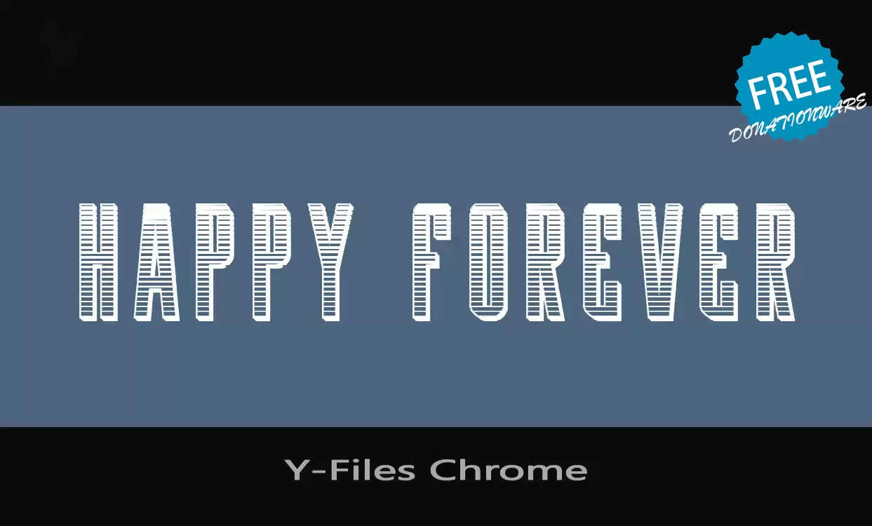 「Y-Files-Chrome」字体效果图