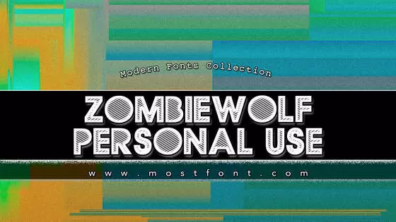 Typographic Design of ZOMBIEWOLF-PERSONAL-USE
