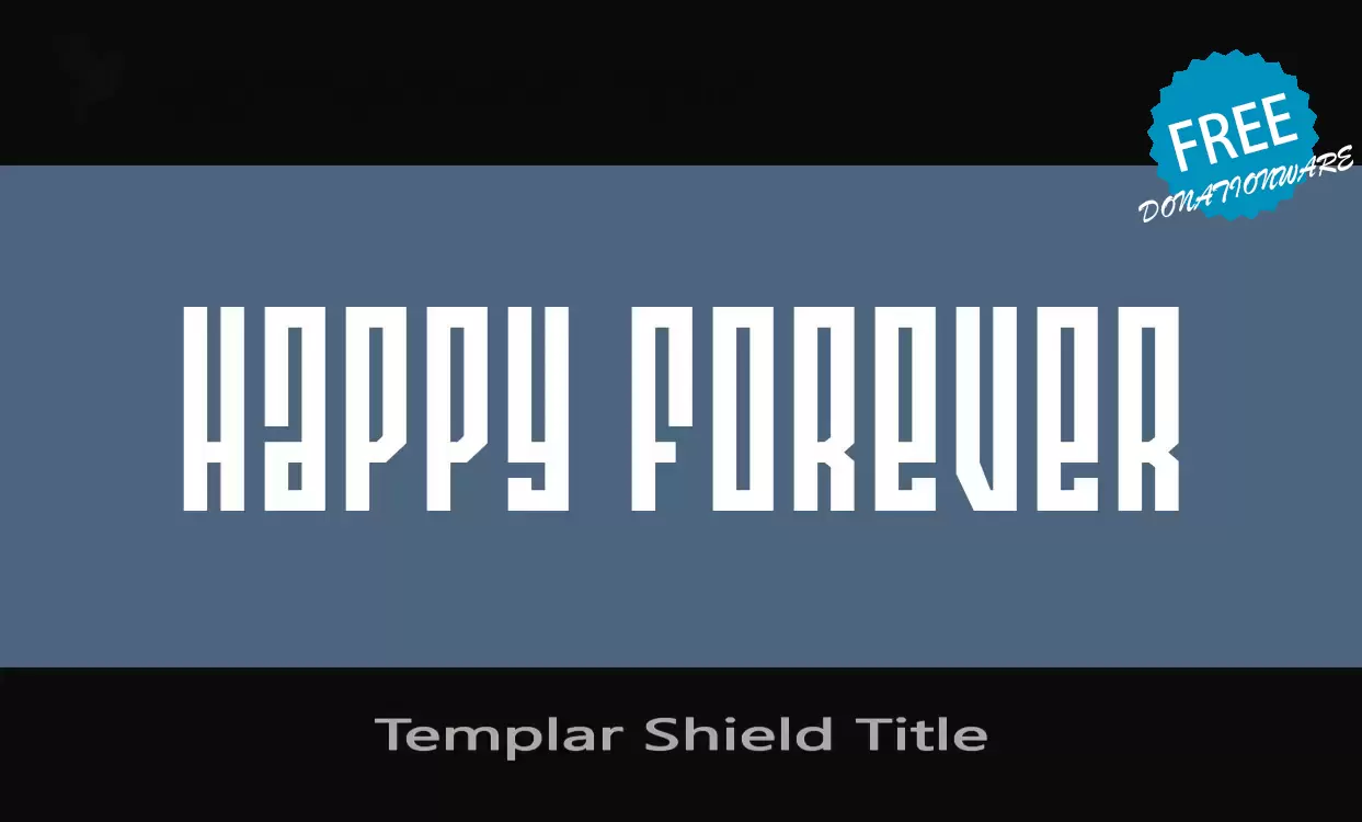「Templar-Shield-Title」字体效果图