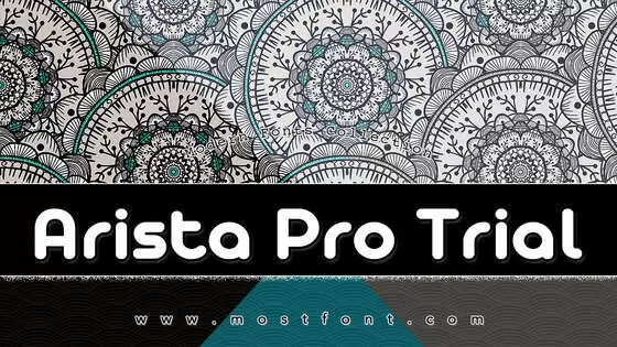 「Arista-Pro-Trial」字体排版图片
