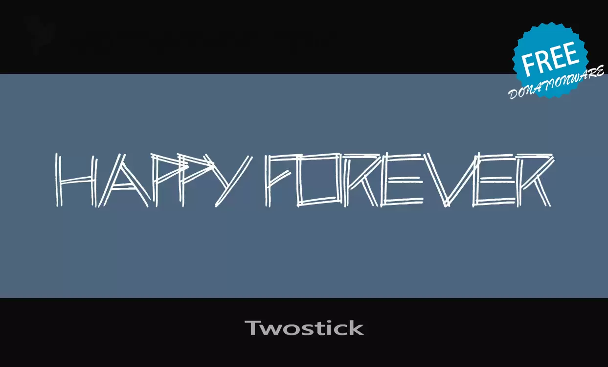 「Twostick」字体效果图