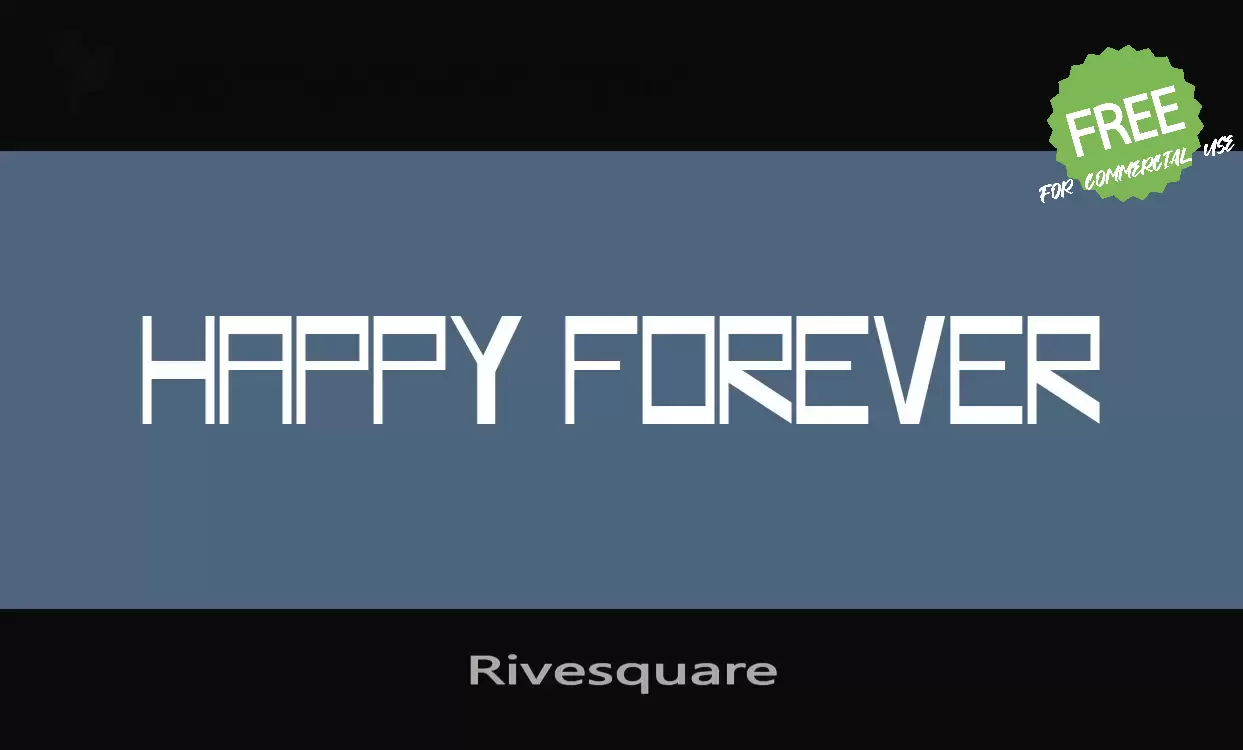 「Rivesquare」字体效果图