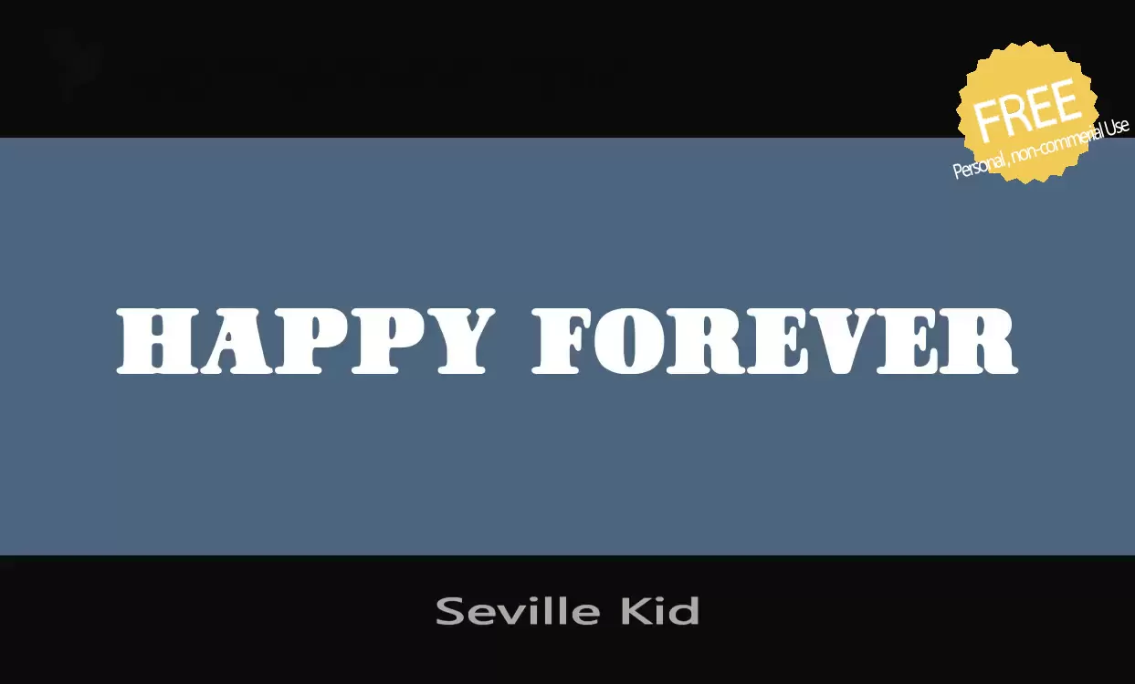 「Seville-Kid」字体效果图