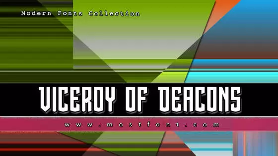 Typographic Design of Viceroy-Of-Deacons