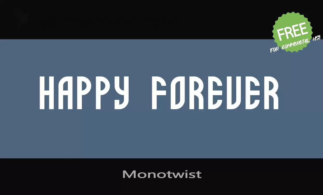 Font Sample of Monotwist