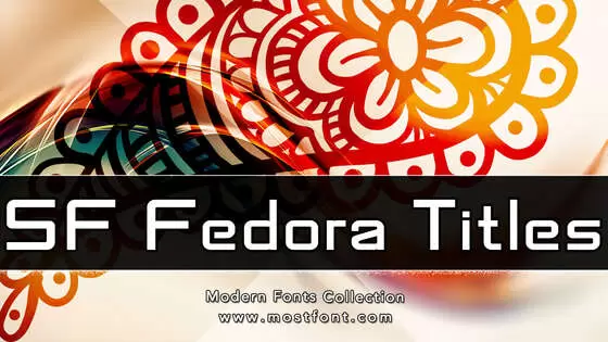 「SF-Fedora-Titles」字体排版样式