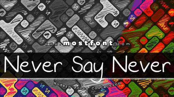 Typographic Design of Never-Say-Never