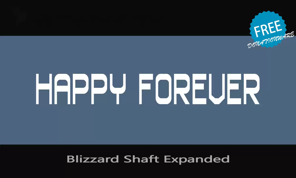 「Blizzard-Shaft-Expanded」字体效果图