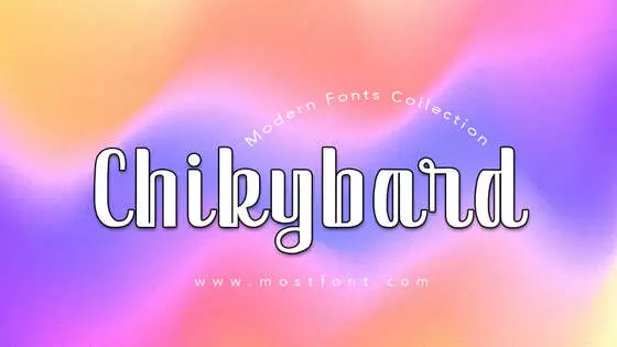 「Chikybard」字体排版样式