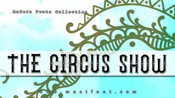 「The-Circus-Show」字体排版样式
