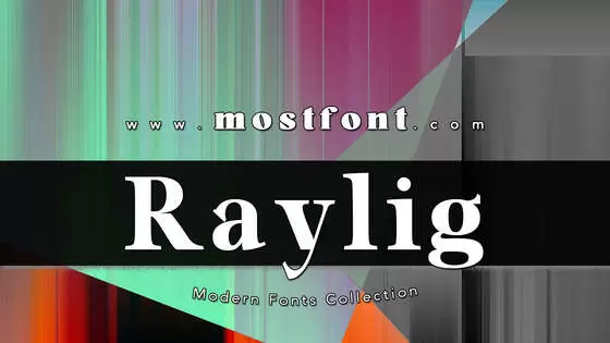 Typographic Design of Raylig