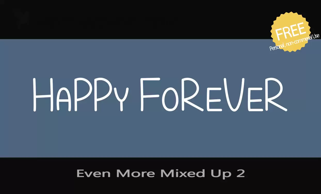 Font Sample of Even-More-Mixed-Up-2