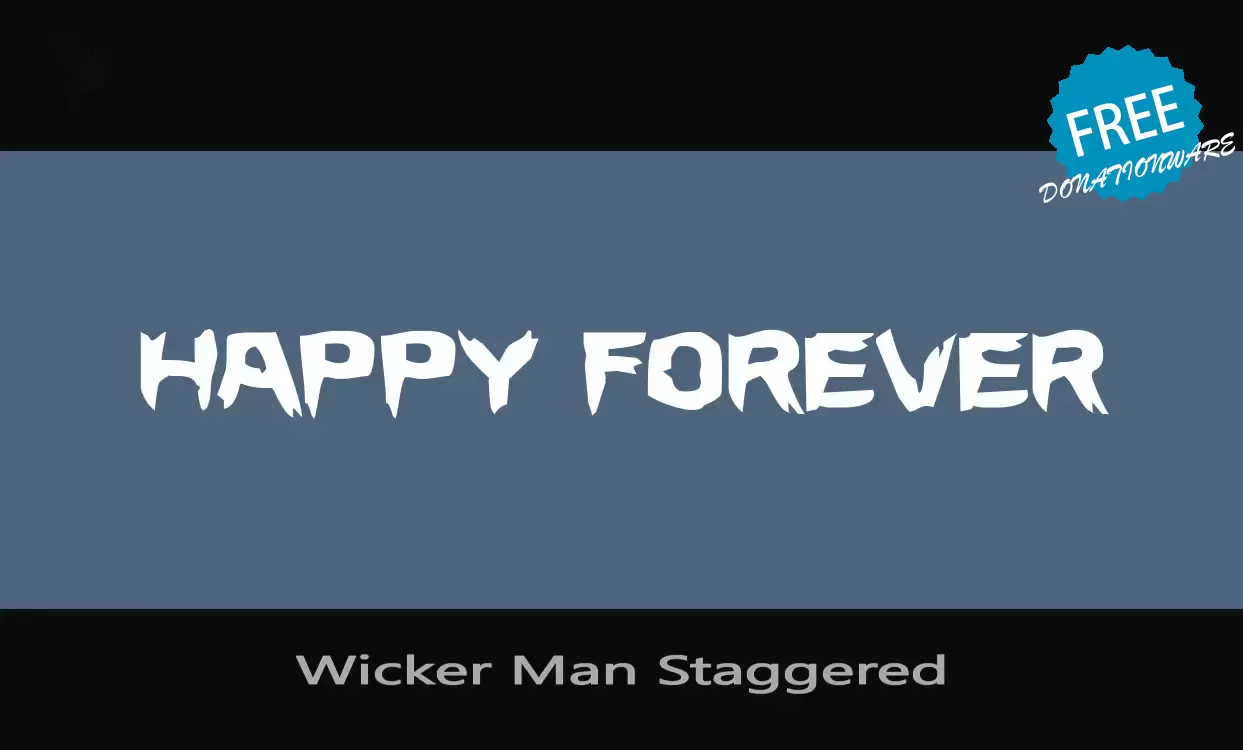 「Wicker-Man-Staggered」字体效果图