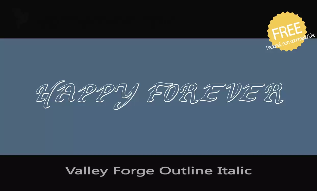 「Valley-Forge-Outline-Italic」字体效果图