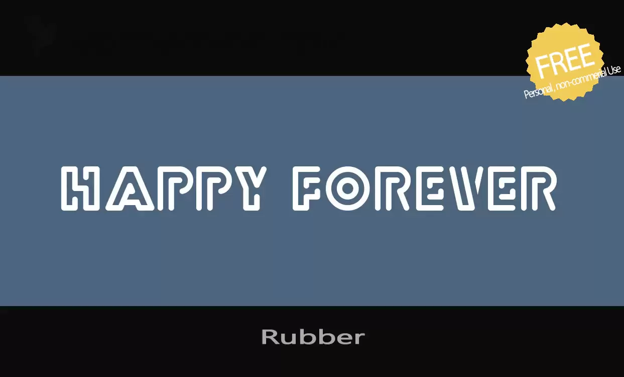 Font Sample of Rubber