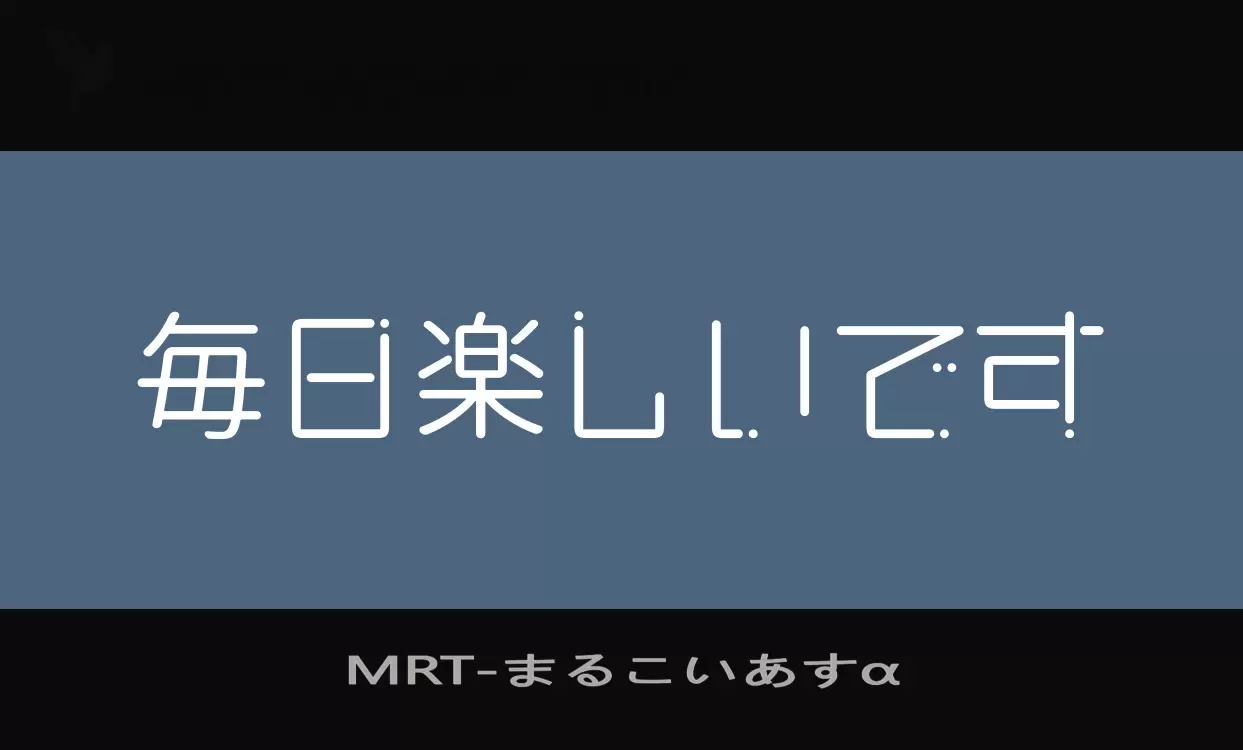 Font Sample of MRT