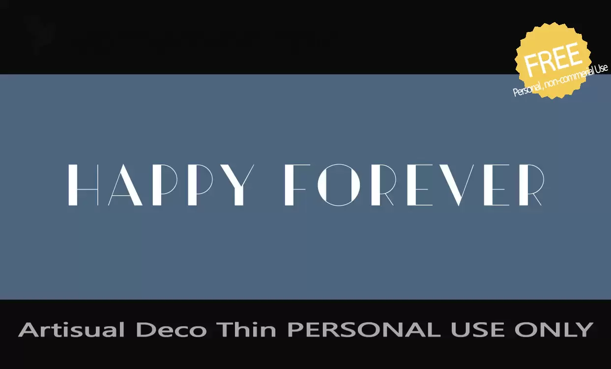 「Artisual-Deco-Thin-PERSONAL-USE-ONLY」字体效果图