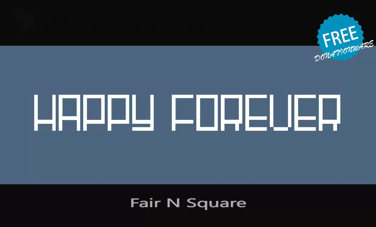「Fair-N-Square」字体效果图
