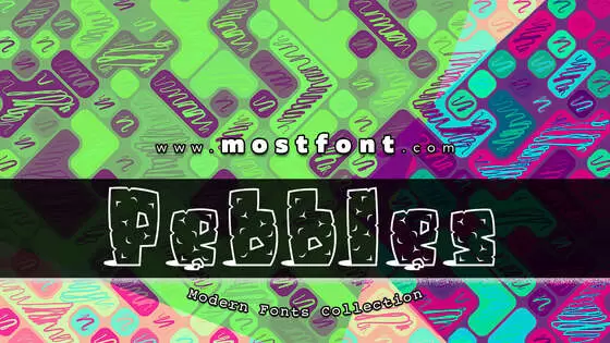 「Pebbles」字体排版样式
