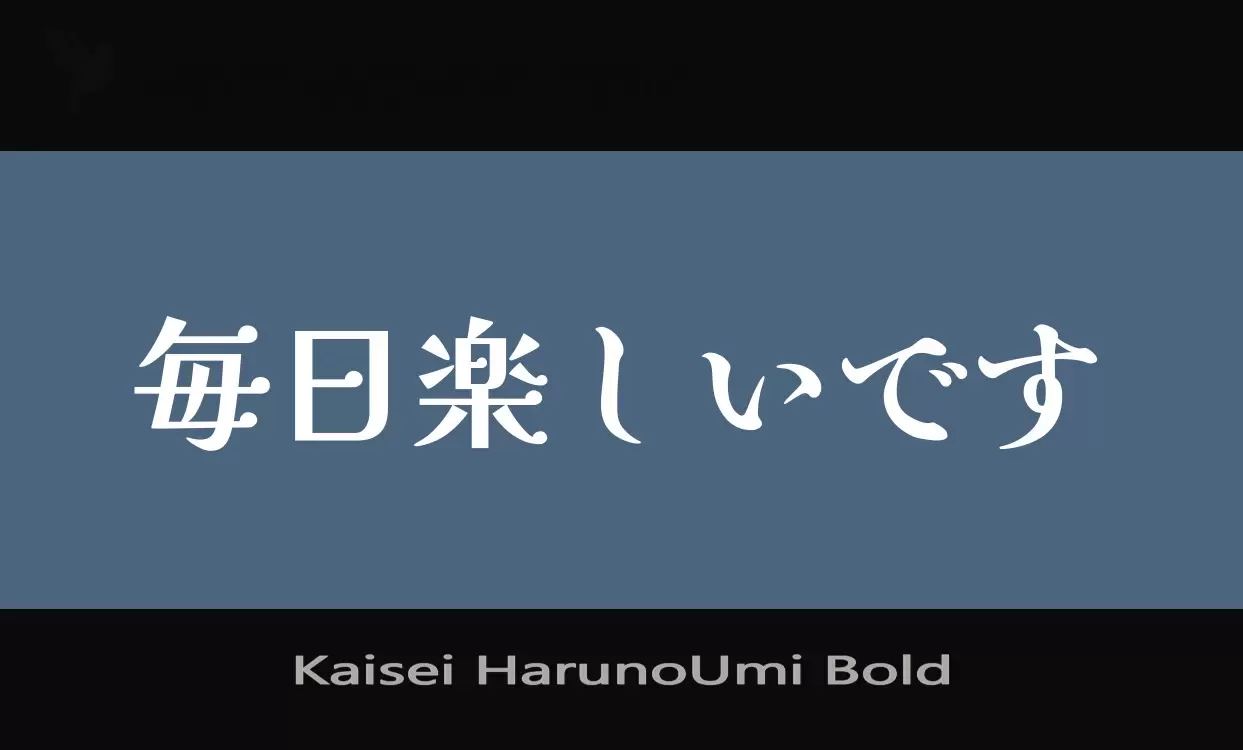 Font Sample of Kaisei-HarunoUmi-Bold