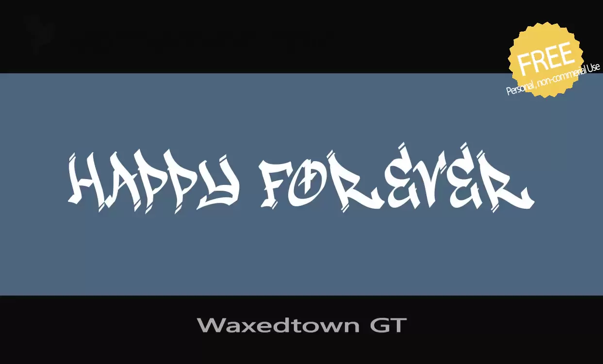 「Waxedtown-GT」字体效果图