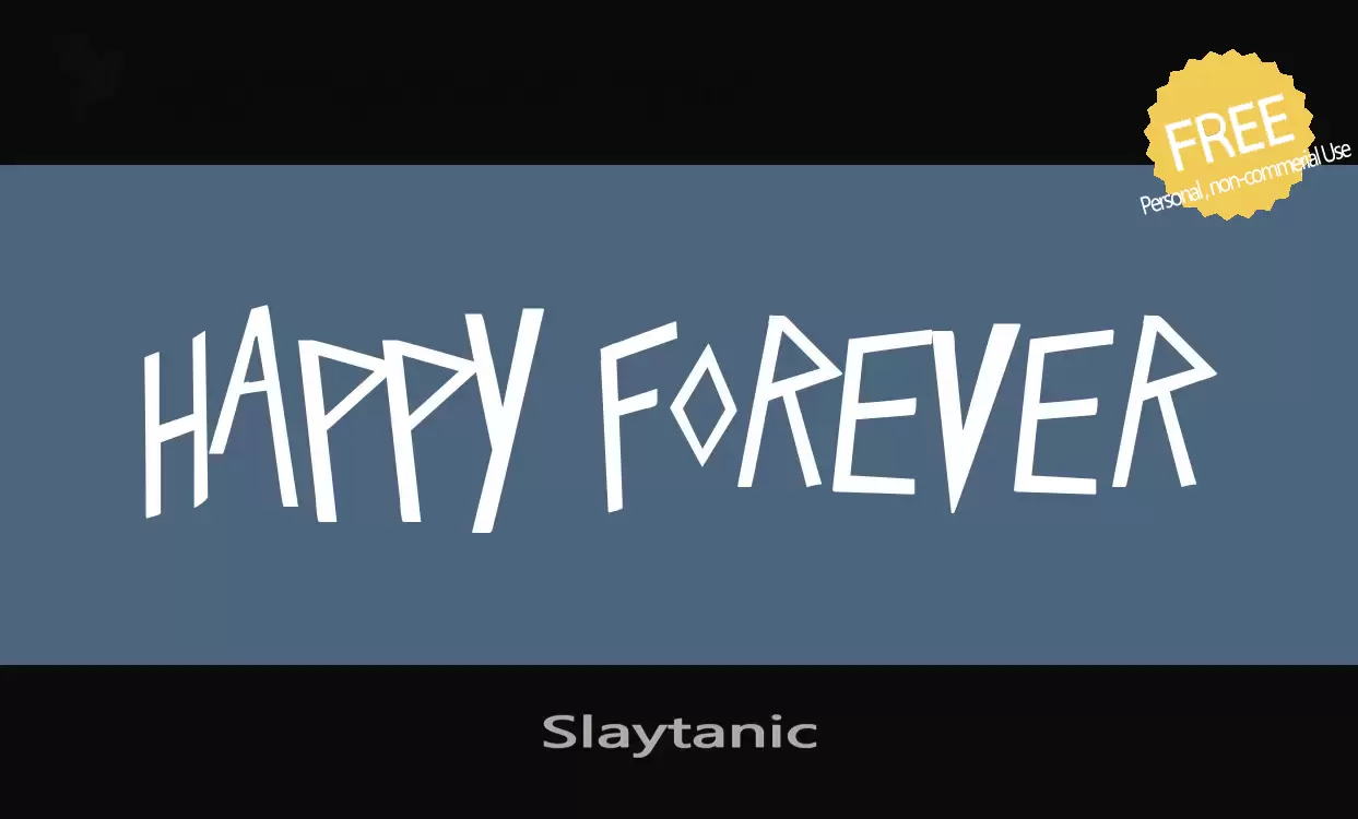 「Slaytanic」字体效果图