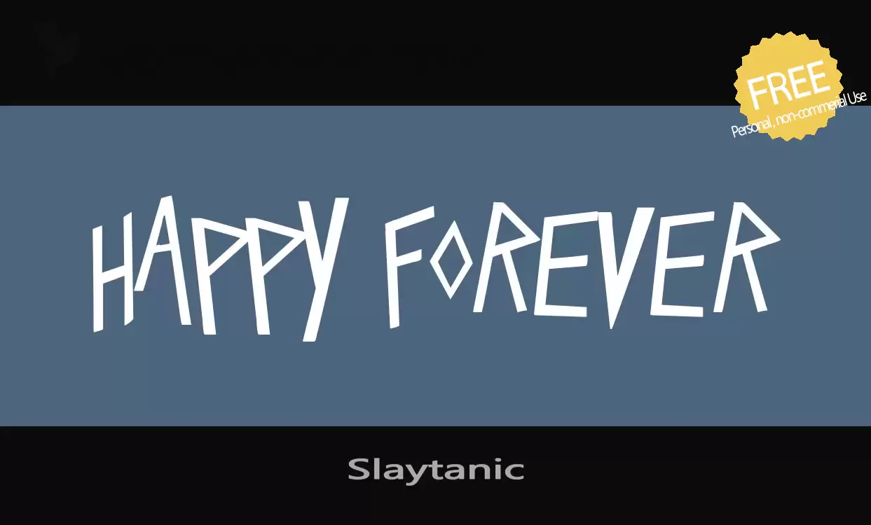 Font Sample of Slaytanic