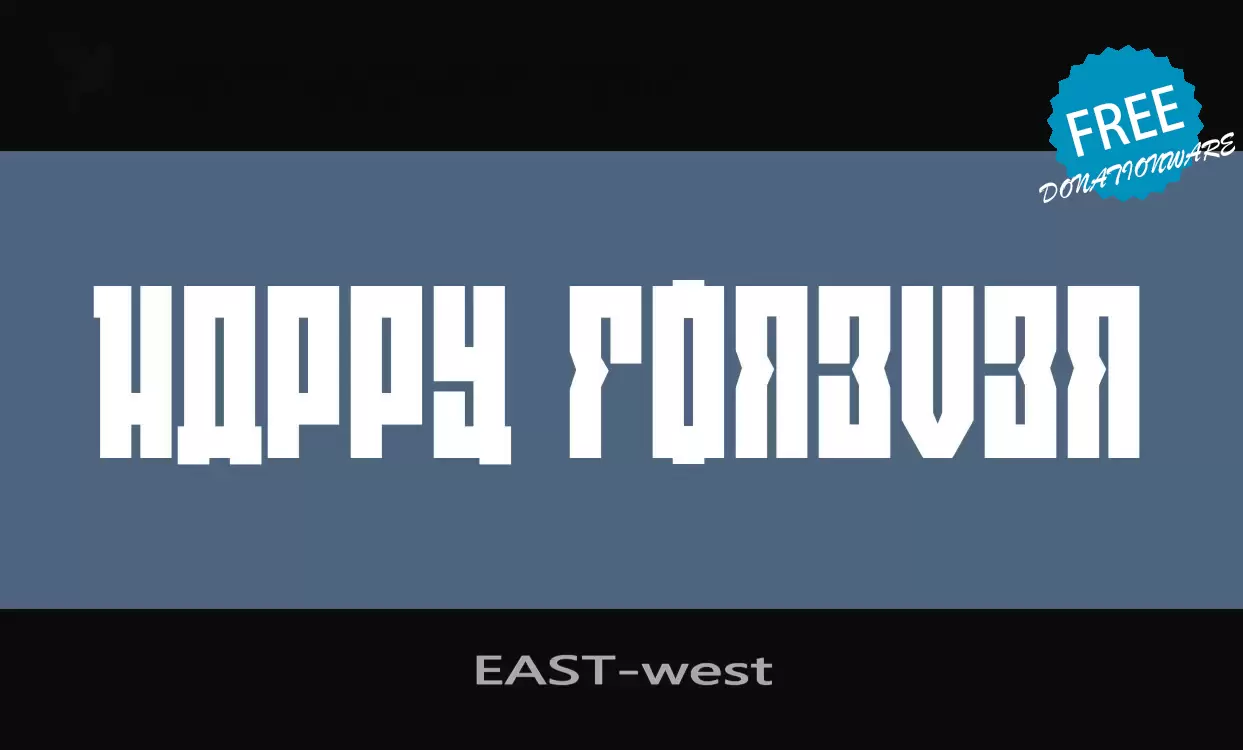 「EAST-west」字体效果图