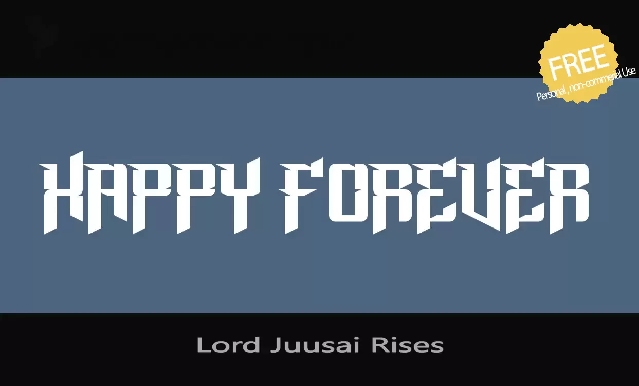 Font Sample of Lord-Juusai-Rises