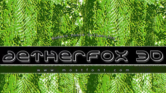 Typographic Design of Aetherfox-3D