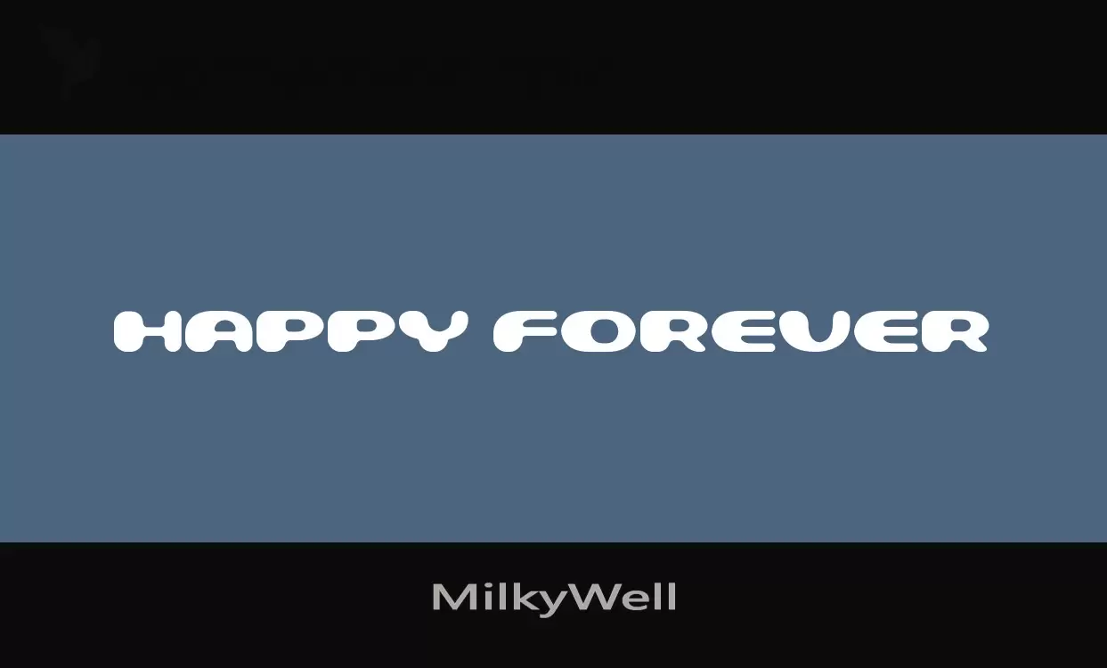 「MilkyWell」字体效果图