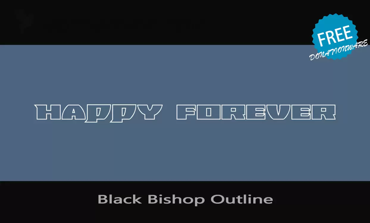 「Black-Bishop-Outline」字体效果图