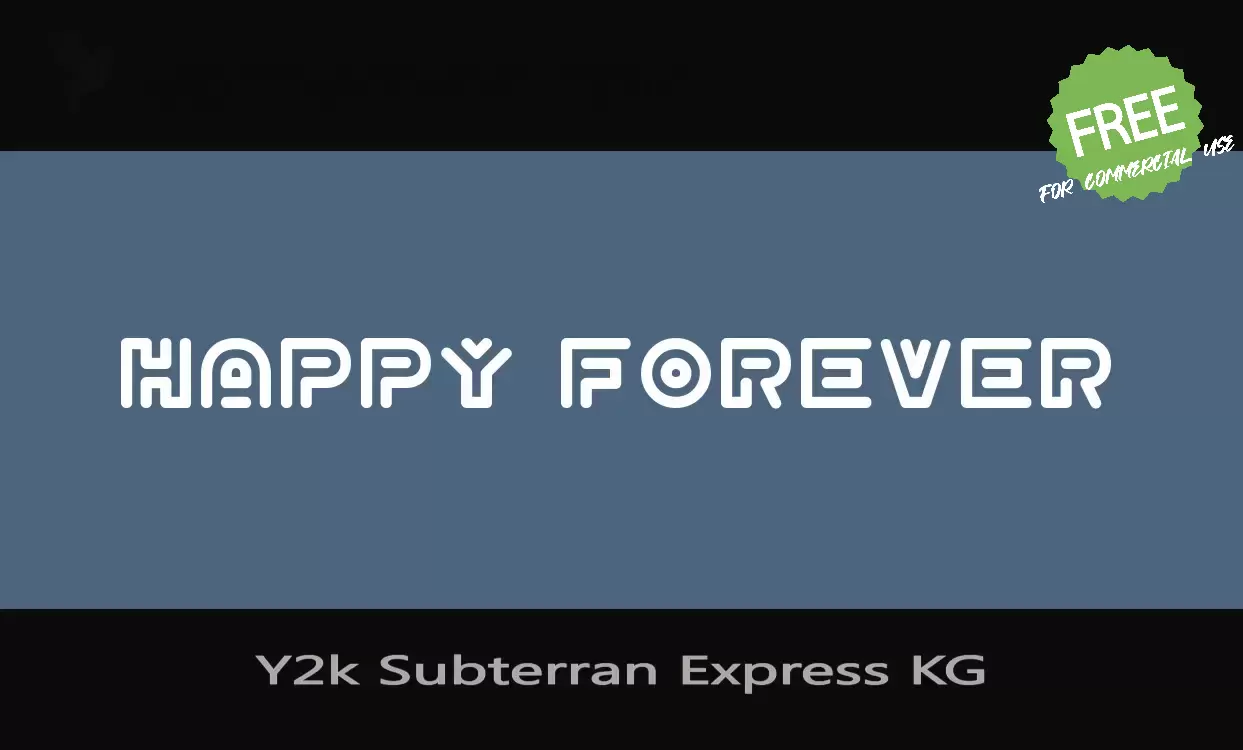 「Y2k-Subterran-Express-KG」字体效果图