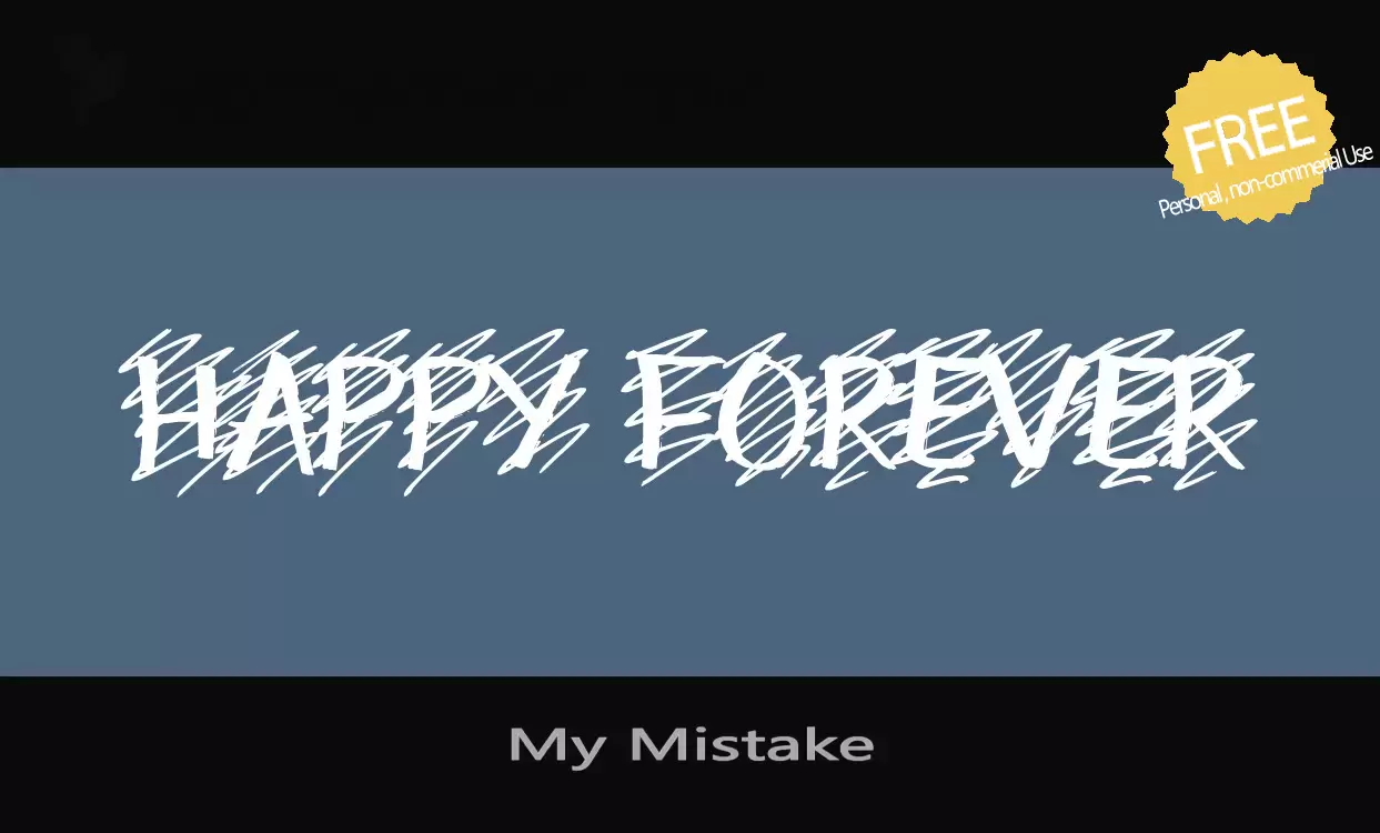 Font Sample of My-Mistake