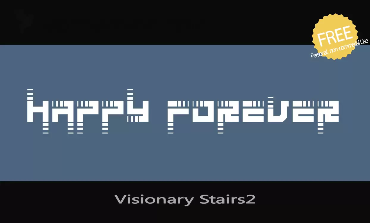 「Visionary-Stairs2」字体效果图
