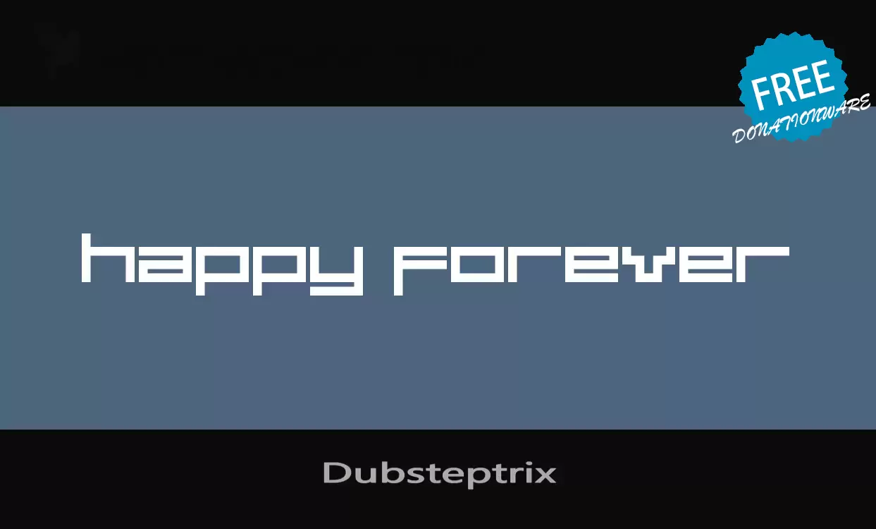 「Dubsteptrix」字体效果图