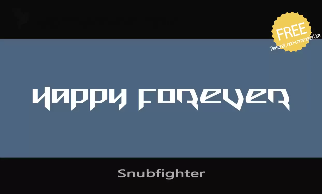 「Snubfighter」字体效果图