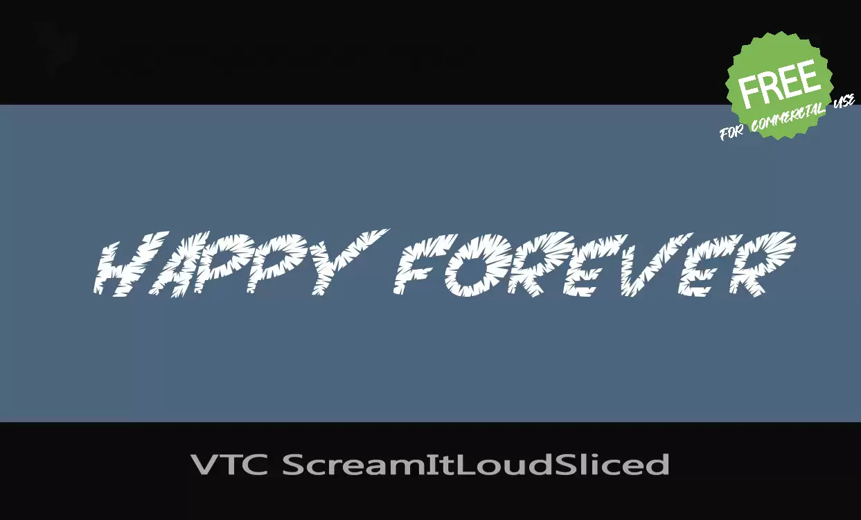 「VTC-ScreamItLoudSliced」字体效果图