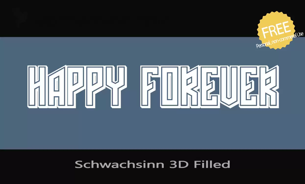 「Schwachsinn-3D-Filled」字体效果图