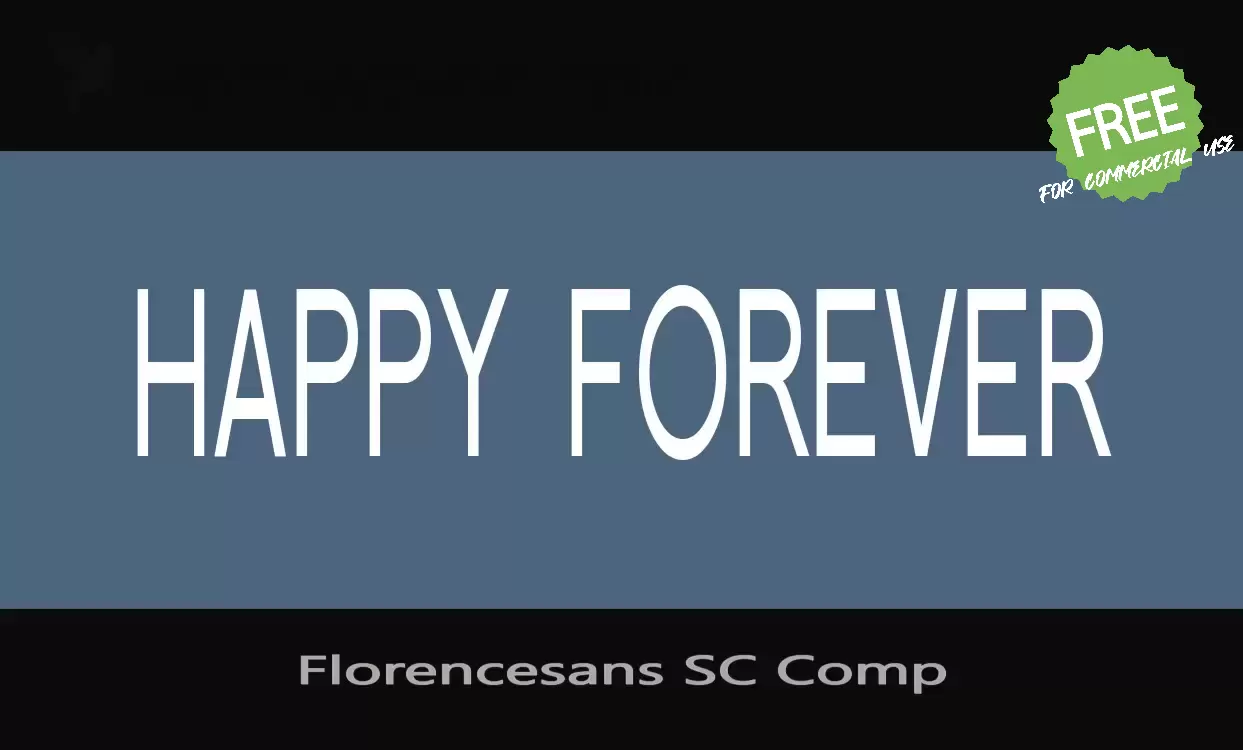 「Florencesans-SC-Comp」字体效果图